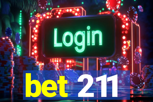 bet 211